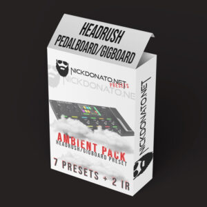 Ambient Headrush Pack